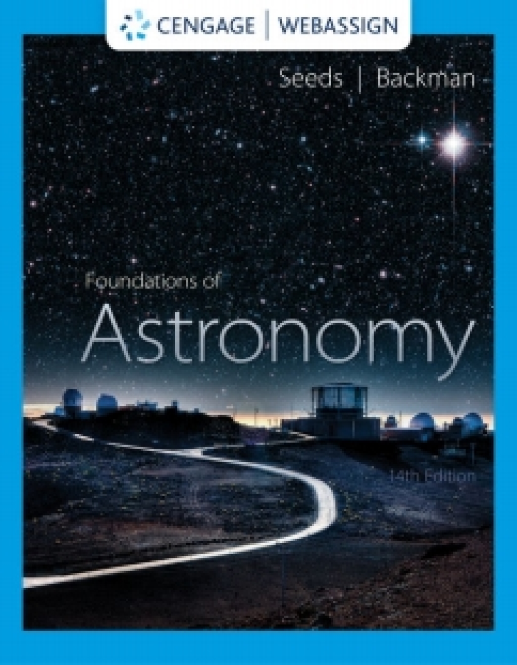 WebAssign for Seeds/Backman's Foundations of Astronomy, 14th Edition [Instant Access], Multi-Term 14th Edition â€“ PDF/EPUB Version Downloadable